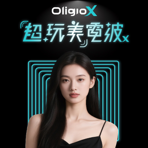oligio X 超玩美電波